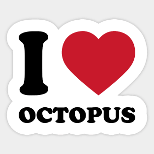 I Love Octopus Sticker